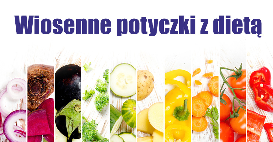 Wiosenne potyczki z diet