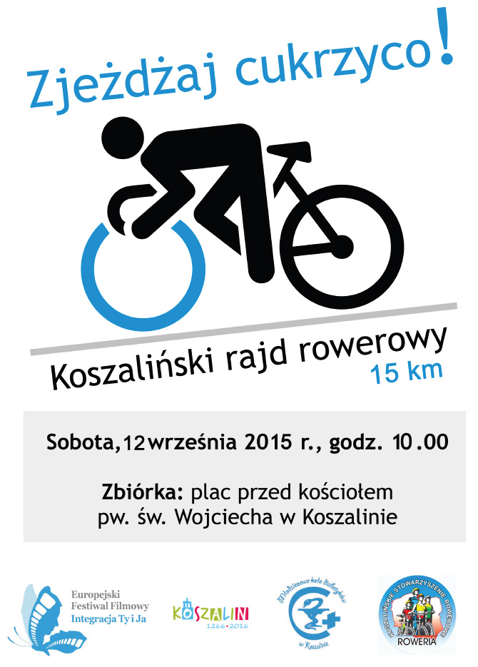 III Koszaliski Rajd Rowerowy: Zjedaj Cukrzyco! Witaj Integracjo!